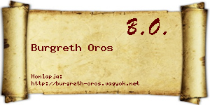 Burgreth Oros névjegykártya